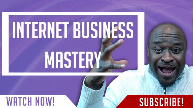 Internet Business Mastery