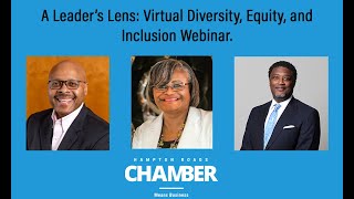 A Leader's Lens: Virtual Diversity, Equity, and Inclusion Webinar screenshot 5