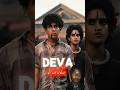DEVA 🔥 Attitude Status | Powerful Entry Scene 😎 #shorts#deva #attitude #status #viral #trending