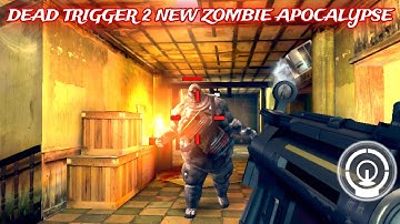 Dead Trigger 2 - Zombie Apocalypse (Part 2)