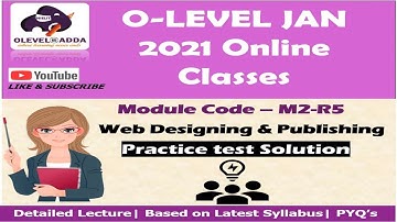 Module Code- M2-R5 |Web Designing & Publishing|Practice Set- 01Solution| NIELIT OLEVEL-JAN 2021 Exam