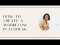 How to Create a Workflow in Flodesk