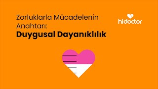 Duygusal Dayanıklılık