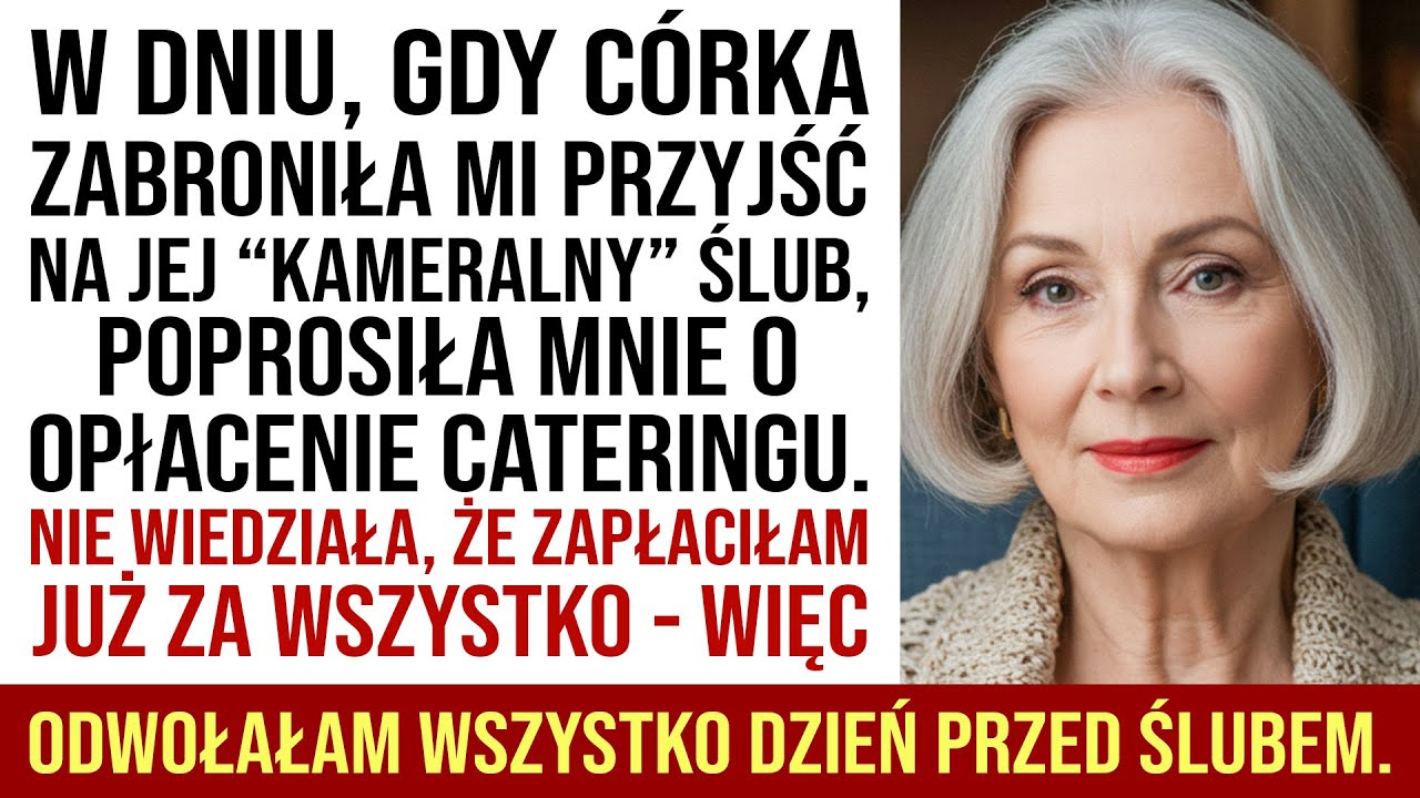 Moja Córka Zabroniła Mi Przyjść Na Ślub — Więc Odwołałam Salę, Za Którą Potajemnie Zapłaciłam...