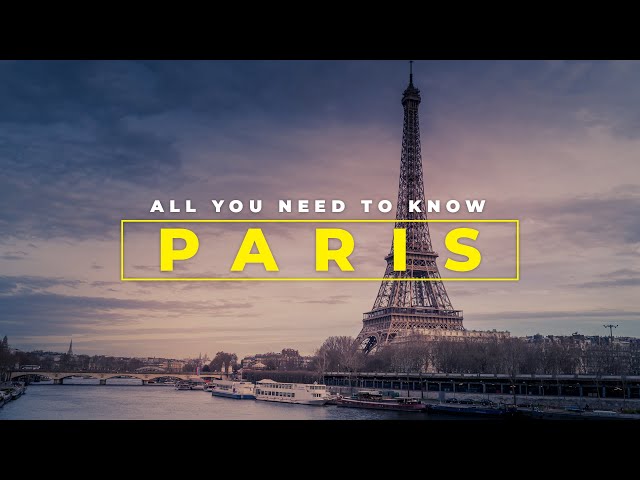 PARIS: The Best Guide To Explore The CITY OF LOVE | Things To Do In Paris | Places To See In Paris class=