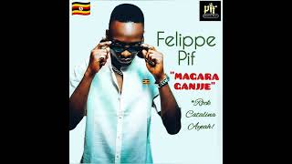 Magara Ganjje - Felippe Pif Danropromusiq 2007