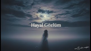 Hayal Gözlüm Cover Mi̇x Serhan Recepçe