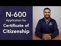 Form N-600 - Application for Certificate of Citizenship