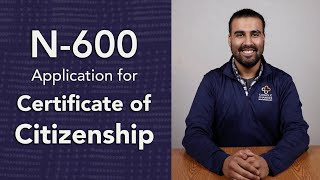 Form N-600 - Application for Certificate of Citizenship