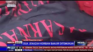 Tim Gabungan Temukan 2 Jenazah Korban Banjir di Medan