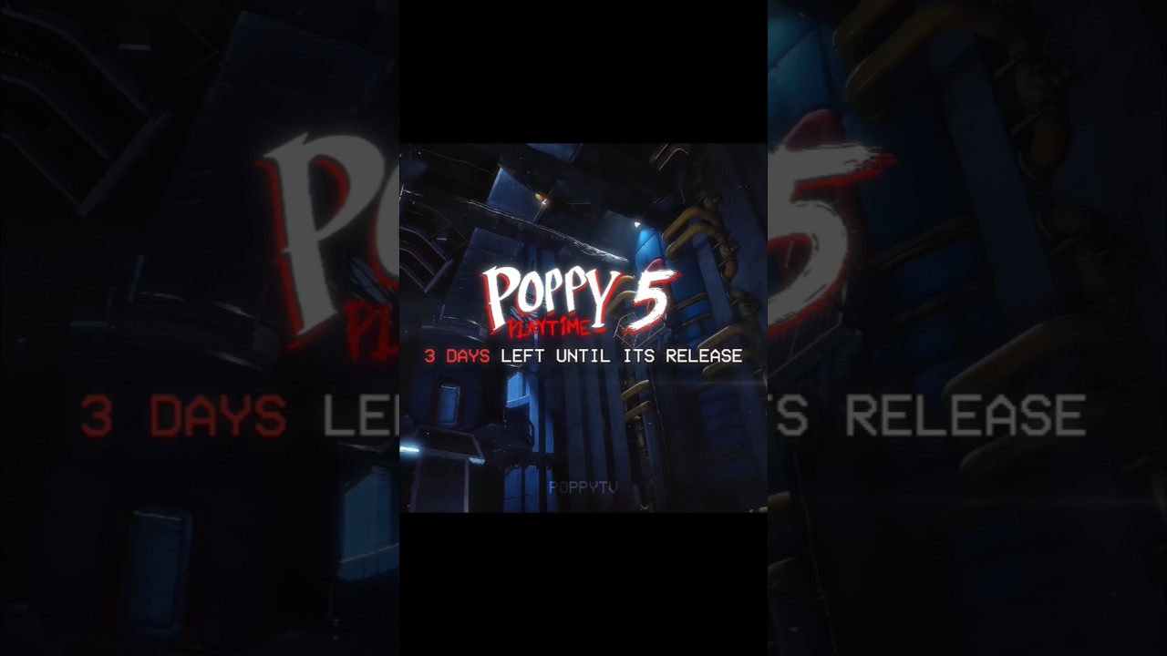 Last 3 days.. 👀 – Poppy Playtime Chapter 5
