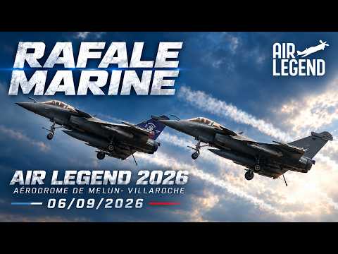 Rafale Marine Air Legend 2026 Aérodrome de Melun- Villaroche 06/09/2026 Fantastique Démo 4Kᵁᴴᴰ