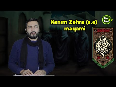 Xanım Zəhra (s) məqami | Hacı Mütəllim