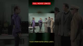 FULL MOVIE LINKED — Plan 9 from Outer Space (1957) #Shorts