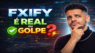 FXIFY É GOLPE? Descobri a VERDADE (CUIDADO!)