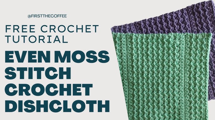 How To Crochet the Even Moss Stitch – Mama In A Stitch