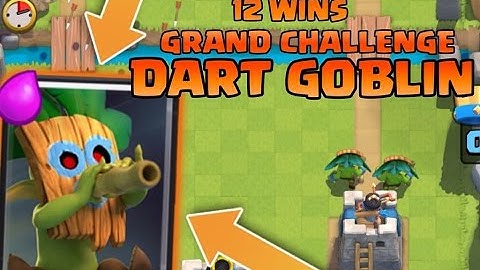 Dart Goblin 12 Wins Grand Challenge l Chest Opening l Clash Royale