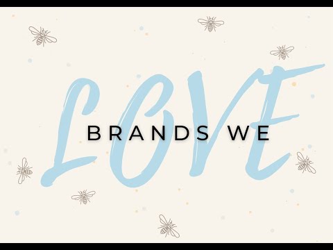 Brands We Love Vorstellung
