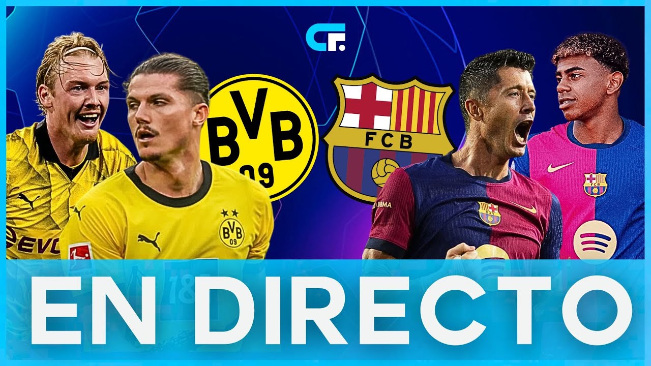 🔴 Borussia Dortmund vs Barcelona En Vivo y En Directo | Champions ...