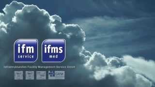 IFMS Infrastrukturelles Facility Management Service GmbH: IFM Service - Dienstleistungen