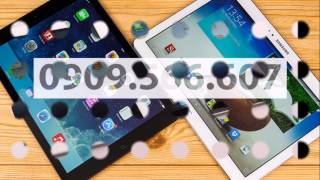 Thu mua máy tính bảng, iPad Air 2, iPad Mini 3,.... giá cao 0909.566.607