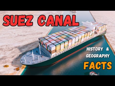 Unlocking the Secrets of the Suez Canal: A Journey Through History and Geography
