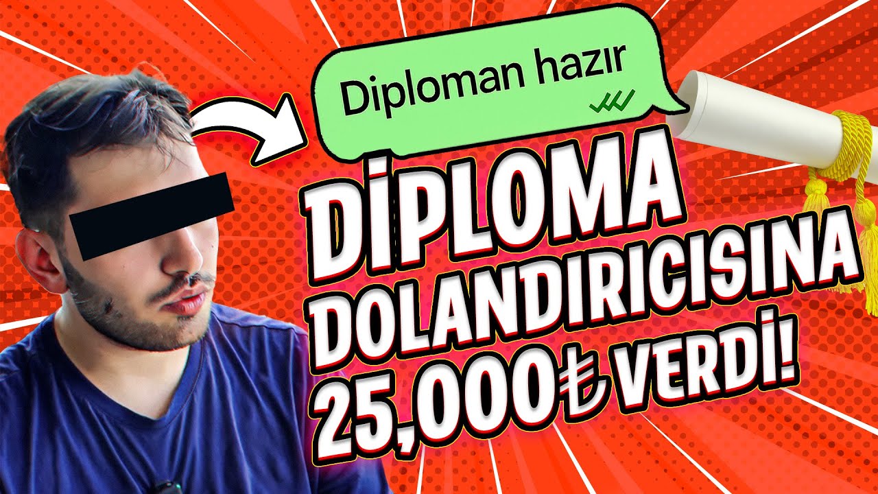 NEDEN SAHTE DİPLOMA ALMAYA ÇALIŞTI? 