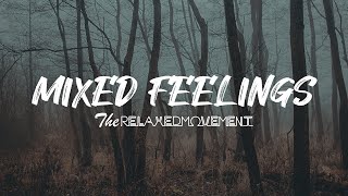 Mixed Feelings - Relaxing Music to Study/Chill to