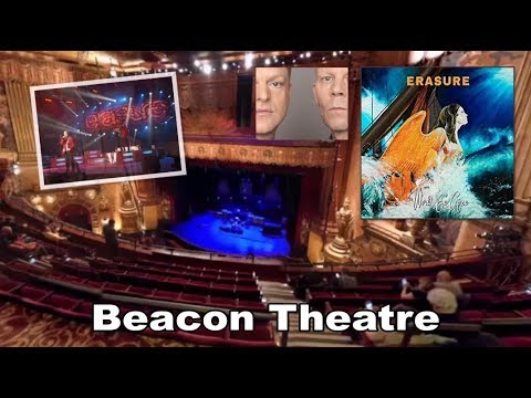 🗓 Erasure Synthpop BeaconTheatre 🎭 #NewYork #NY 🗽🇺🇸 -  Thu.jeu📆13jul🕗8:00PM #GoogleEarth