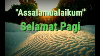 Story wa' selamat pagi & doa pagi'