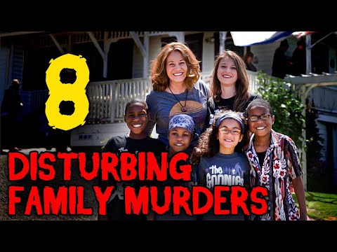 8 INFAMOUS Family Murder Cases