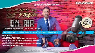 Deejay Nivaadh Singh - #FTLOM On Air (Episode. 1)