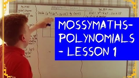 Polynomials-Lesson 1 (dividing polynomials)