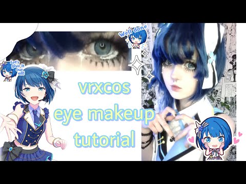 cosplay eye makeup tutorial | vrxcos