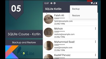 SQLite Android Course Kotlin | Part 05 | Backup and Restore
