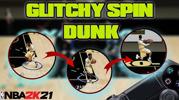 HOW TO DO *GLITCHY SPIN DUNK* IN NBA2K21 NEXT GEN AND CURRENT GEN w/handcam
