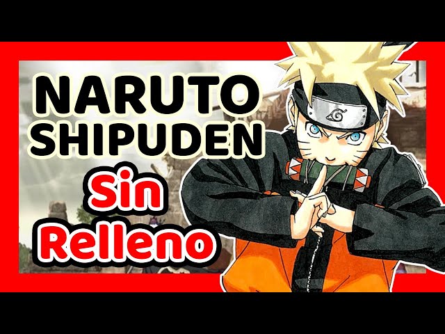 Naruto Shippuden: ¿Cómo ver el anime sin relleno?