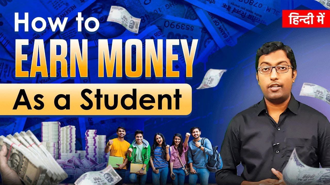 How to Earn Money as a Student || 10 Ways to to Make Money as a Student ...