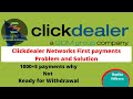 ClickDealer First payment Problem  |  1000+$ payments why Not Ready for Withdrawal | Bangla tutorial