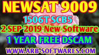 Newsat 9009 1506T SCB5 DSCAM/VLINE/GPRS/New Software 2 Sep 2019