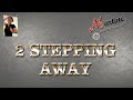 2 STEPPING AWAY LINE DANCE Demo Teach Fr mp3