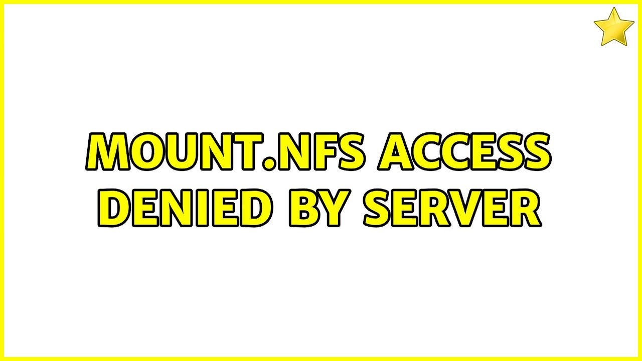 Ubuntu mount.nfs access denied by server YouTube