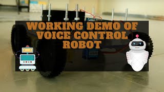 voice control robot |  (working demo)