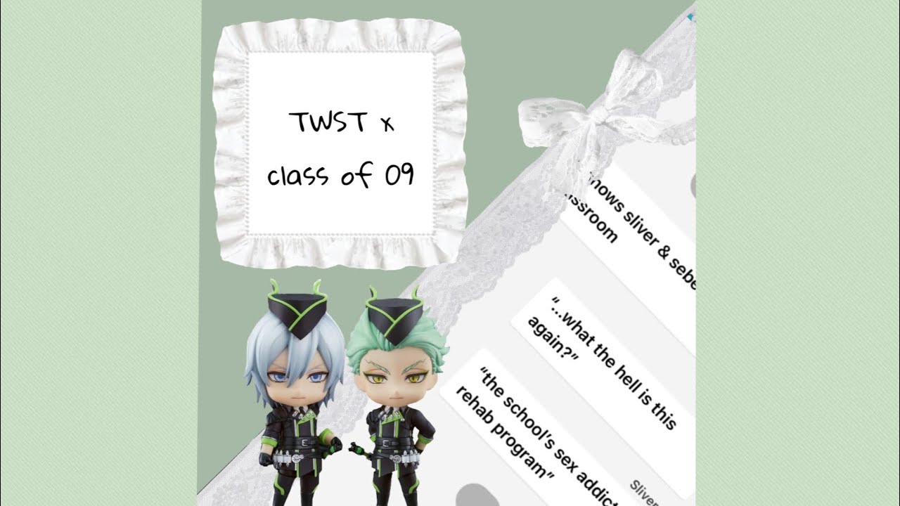 TWST x class of 09 || s3x addict rehab || texting skit