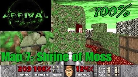 Arrival (100%) Walkthrough: Map 7 - Shrine of Moss