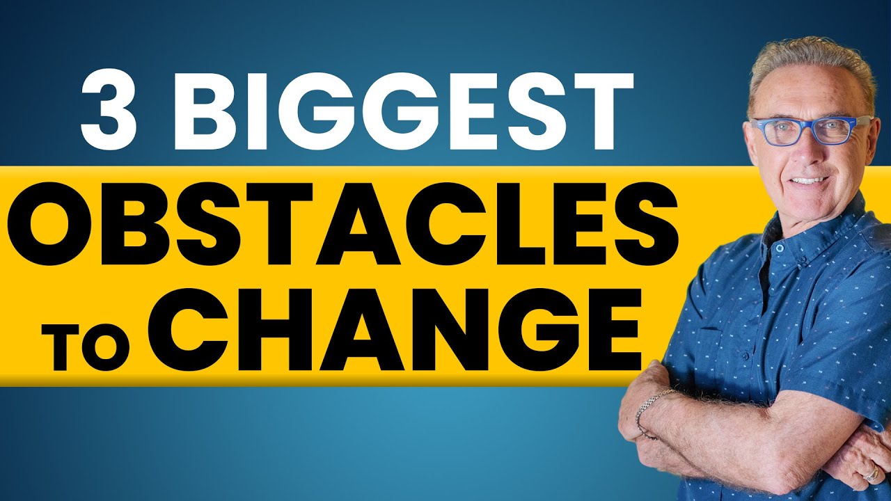 The 3 Biggest Obstacles To Change | Dr. David Hawkins - YouTube