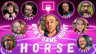 Game Night: Horse