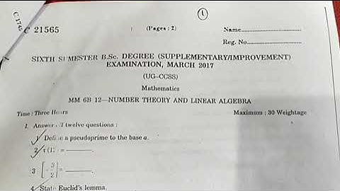 sixth semester|question paper| number theory & linear algebra|March2017|BSC MATHS|Calicut University