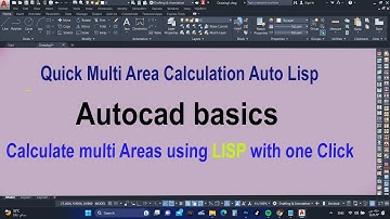 Quick Multi Area Calculation Auto Lisp | Calculate multi Areas using" LISP" with one Click autocad