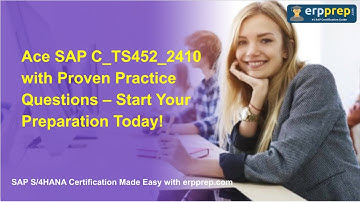 Ace SAP C_TS452_2410 with Proven Practice Questions – Start Your Preparation Today!